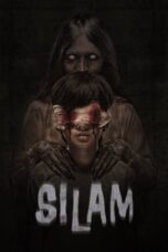 Nonton Film Silam (2018) Bioskop21