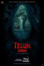 Nonton Film Teluh Darah (2023) Bioskop21