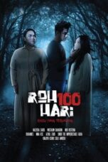 Nonton Film Roh 100 Hari (2022) Bioskop21