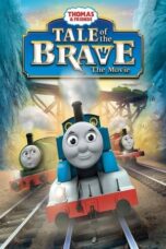 Nonton Film Thomas & Friends: Tale of the Brave: The Movie (2014)