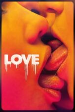 Nonton Film Love (2015)