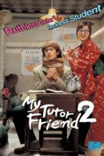 Nonton Film My Tutor Friend 2 (2007)