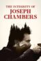 Nonton Film The Integrity of Joseph Chambers (2023) Bioskop21