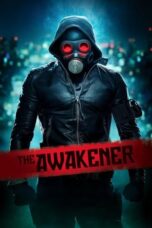 Nonton Film The Awakener (2018)