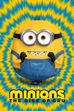 Nonton Film Minions: The Rise of Gru (2022) Bioskop21