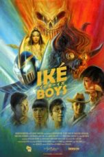 Nonton Film Iké Boys (2022) Bioskop21