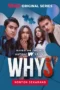 Nonton Film WHY Season 1 Episode 1 Bioskop21