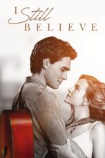 Nonton Film I Still Believe (2020)