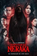 Nonton Film Jemputan Ke Neraka (2023) Bioskop21