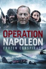 Nonton Film Operation Napoleon (2023) Bioskop21