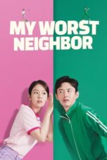 Nonton Film My Worst Neighbor (2023) Bioskop21