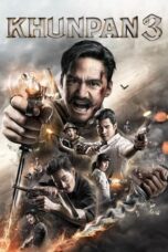 Nonton Film Khun Pan 3 (2023) Bioskop21