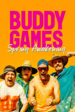 Nonton Film Buddy Games: Spring Awakening (2023) Bioskop21