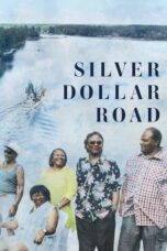 Nonton Film Silver Dollar Road (2023) Bioskop21