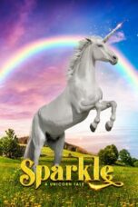 Nonton Film Sparkle: A Unicorn Tale (2023) Bioskop21