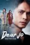 Nonton Film Dear Jo: Almost is Never Enough (2023) Bioskop21