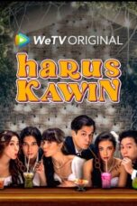 Nonton Film Harus Kawin (2023) Bioskop21