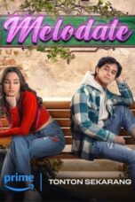 Nonton Film Melodate (2024) Bioskop21