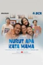 Nurut Apa Kata Mama 2023