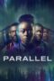 Nonton Film Parallel (2024) Bioskop21