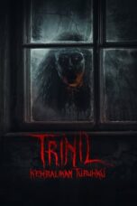 Nonton Film Trinil (2024) Bioskop21