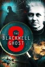 Nonton Film The Blackwell Ghost 8 (2024) Bioskop21