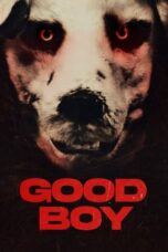 Nonton Film Good Boy (2022) Bioskop21