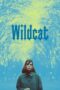 Nonton Film Wildcat (2024) Bioskop21