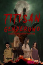 Nonton Film Titisan Genderuwo (2024) Bioskop21