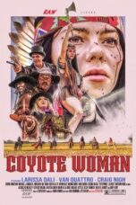 Nonton Film Coyote Woman (2024) Bioskop21