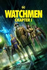 Nonton Film Watchmen: Chapter I (2024) Bioskop21