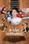 Nonton Film A-List to Playlist (2024) Bioskop21