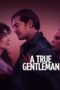 Nonton Film A True Gentleman (2024) Bioskop21