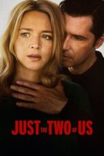 Nonton Film Just the Two of Us (2023) Bioskop21