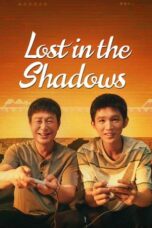 Nonton Film Lost in the Shadows (2024) Bioskop21