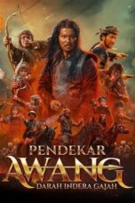 Nonton Film Pendekar Awang: Darah Indera Gajah (2024) Bioskop21