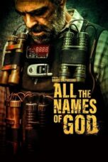 Nonton Film All the Names of God (2023) Bioskop21