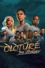 Nonton Film Òlòtūré: The Journey (2024) Bioskop21