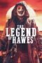 Nonton Film The Legend of Hawes (2022) Bioskop21