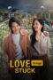 Nonton Film Love Stuck (2024) Bioskop21