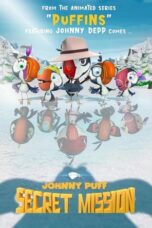 Nonton Film Johnny Puff: Secret Mission (2024) Bioskop21