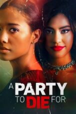 Nonton Film A Party to Die For (2022) Bioskop21