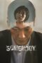 Nonton Film Somebody (2022) Bioskop21