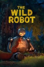 Nonton Film The Wild Robot (2024) Bioskop21