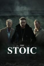 Nonton Film The Stoic (2024) Bioskop21