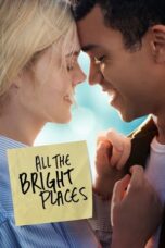 Nonton Film All the Bright Places (2020) Bioskop21