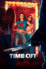 Nonton Film Time Cut (2024) Bioskop21